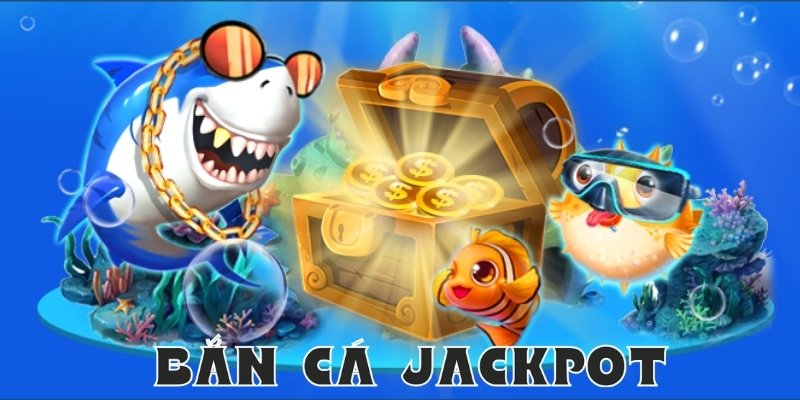 Bắn cá Jackpot Win55 : Cách chơi và bí quyết thắng lớn  2 Giới thiệu về Bắn cá Jackpot Win55