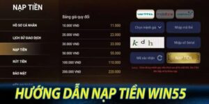 nạp tiền Win55