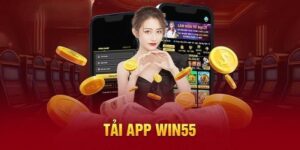 tải app Win55